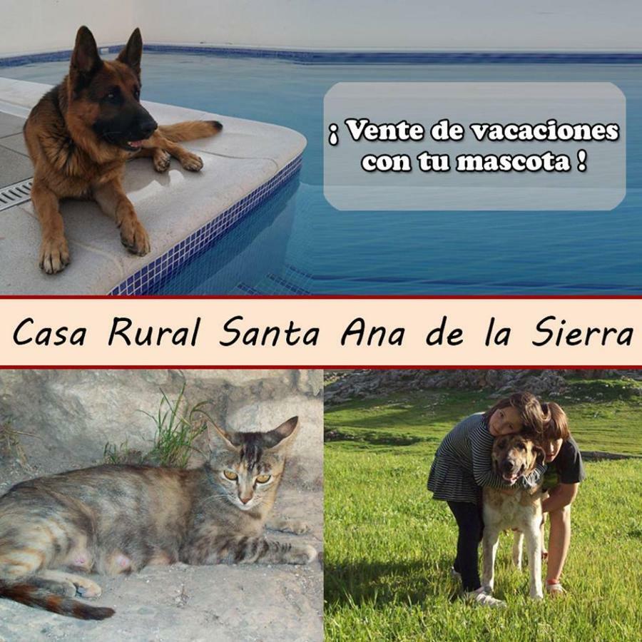 Casas Rurales Santa Ana De La Sierra Экстерьер фото